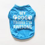 Blue cotton dog summer vest with paw logo and “My dog Thinks I’m Awesome” print