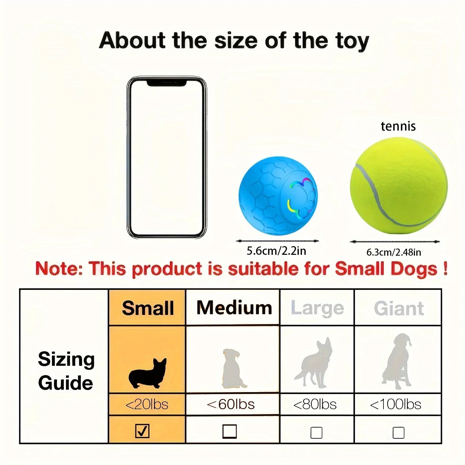 Size guide: smart bouncing ball about 5.6 cm (2.2 in), for small dogs