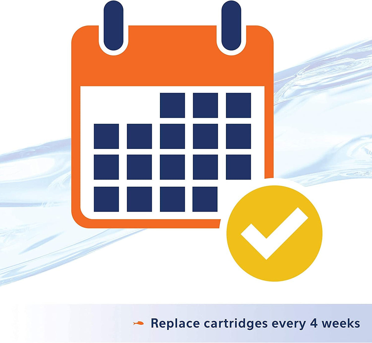 Replacement schedule icon: replace cartridges every 4 weeks