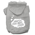 Gray pet hoodie with back hood and white "smarter than most people" logo print