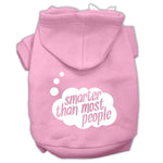 Light pink pet hoodie with back hood and white "smarter than most people" logo print