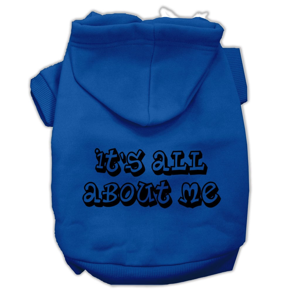 Blue pet hoodie with hood and “It’s all about me” text graphic on back