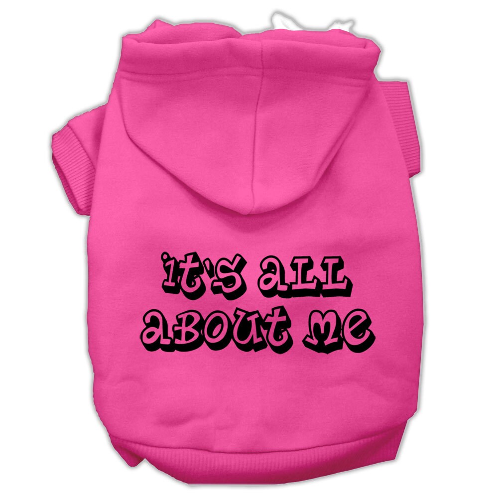 Pink pet hoodie with hood and “It’s all about me” text graphic on back